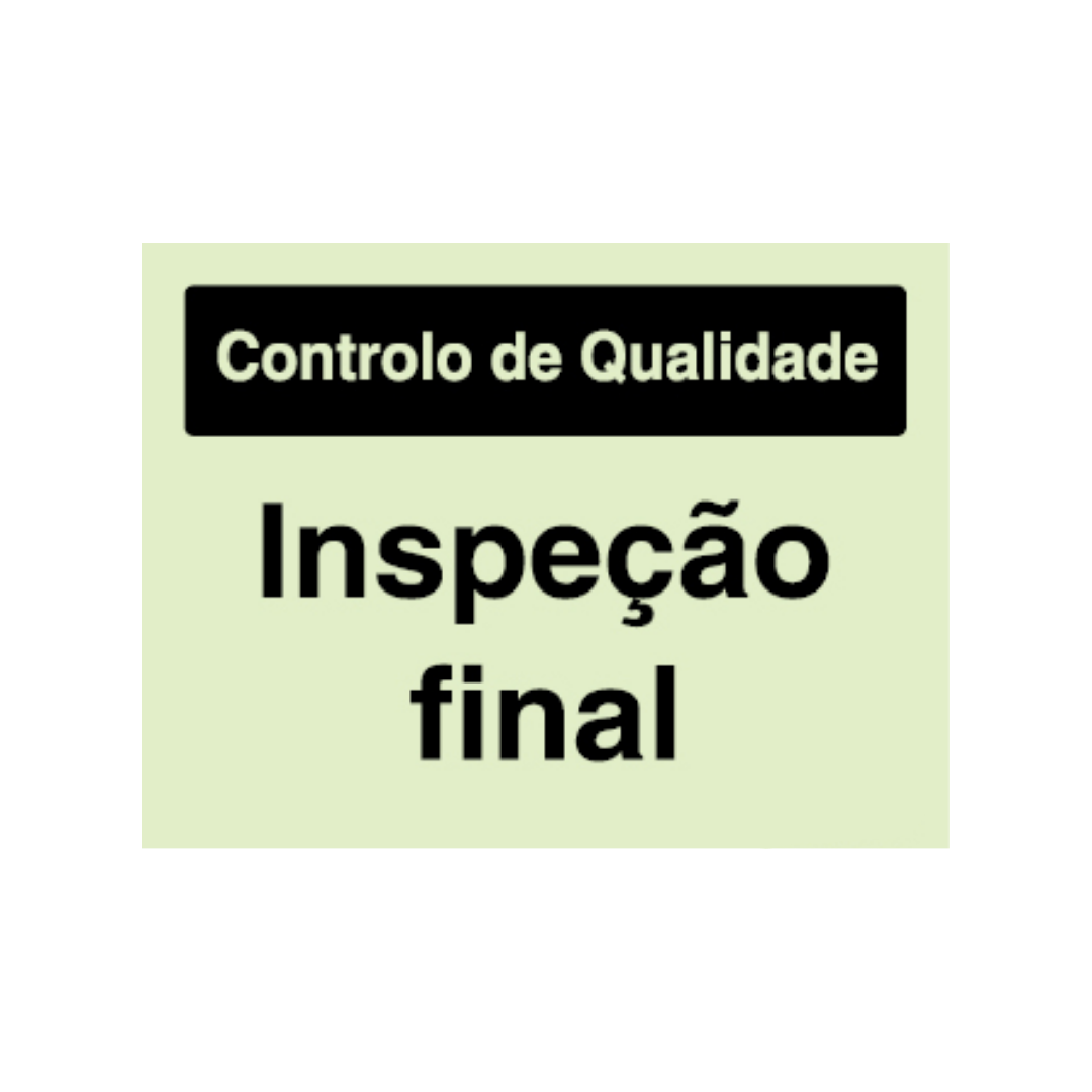 Sinalética Informação Contolo de Qualidade: Inspeção Final - CQ0014