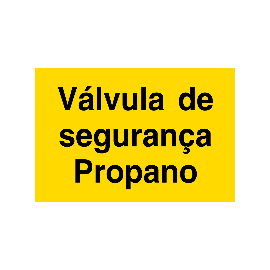 Sinalética Informação Painéis: Válvula de Segurança Propano – IN2007