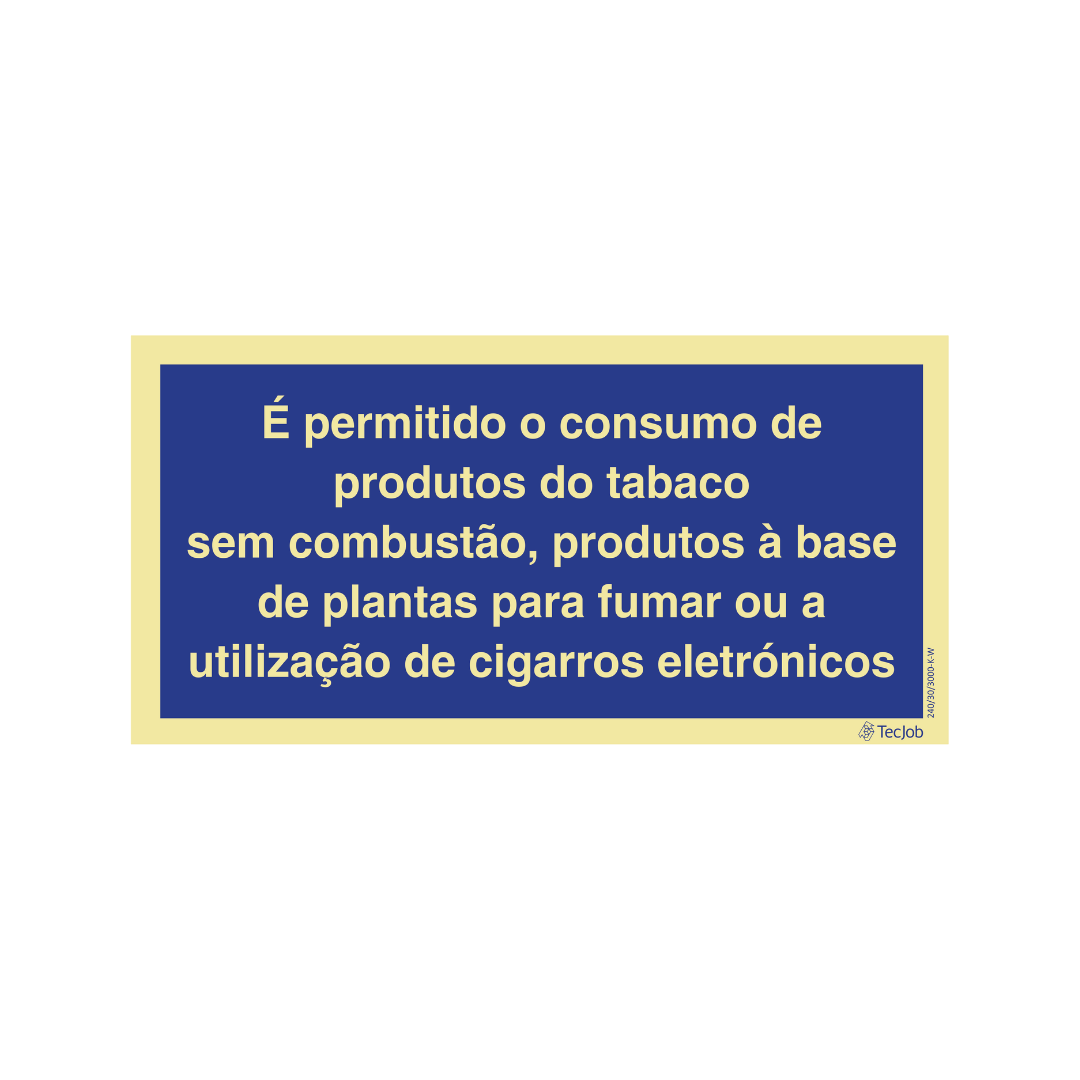 Sinalética Informação Tabagismo Permitido Consumo de Produtos Tabaco Sem Combustão, Produtos à base de plantas ou Utilização de Cigarros Eletrónicos – IN1948