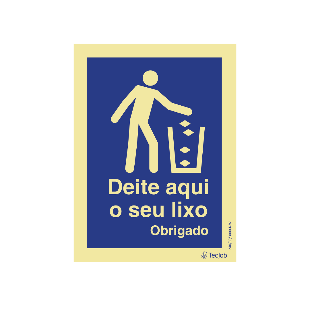 Sinalética Informação Deite Aqui o Seu Lixo. Obrigado - IN1870