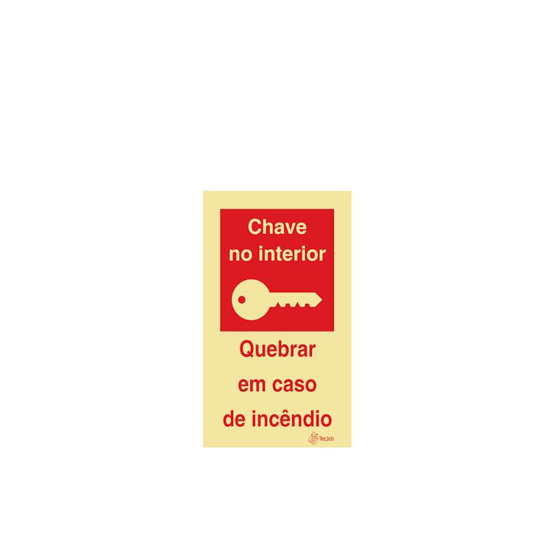 Sinalética Chave no Interior. Quebrar em Caso de Incêndio - I0105