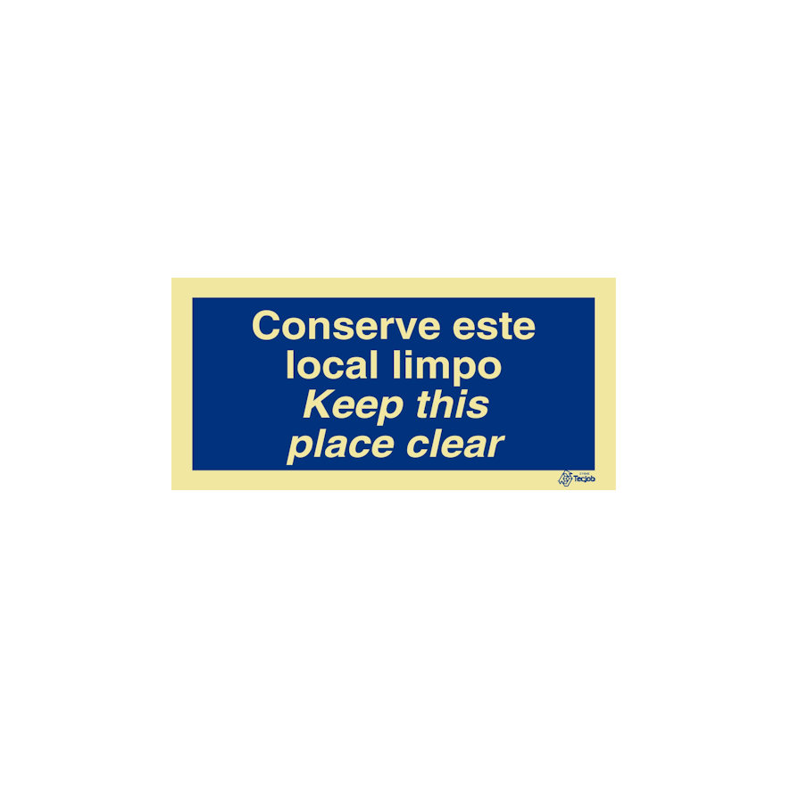 Sinal Conserve este local limpo/ Keep this place clear - IN0578