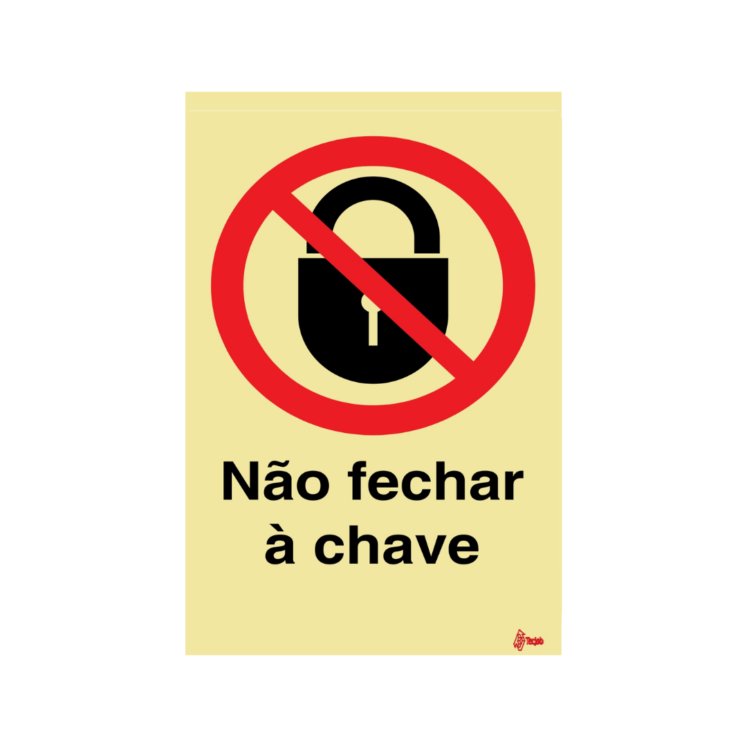 Sinalética Não Fechar à Chave – PR0314