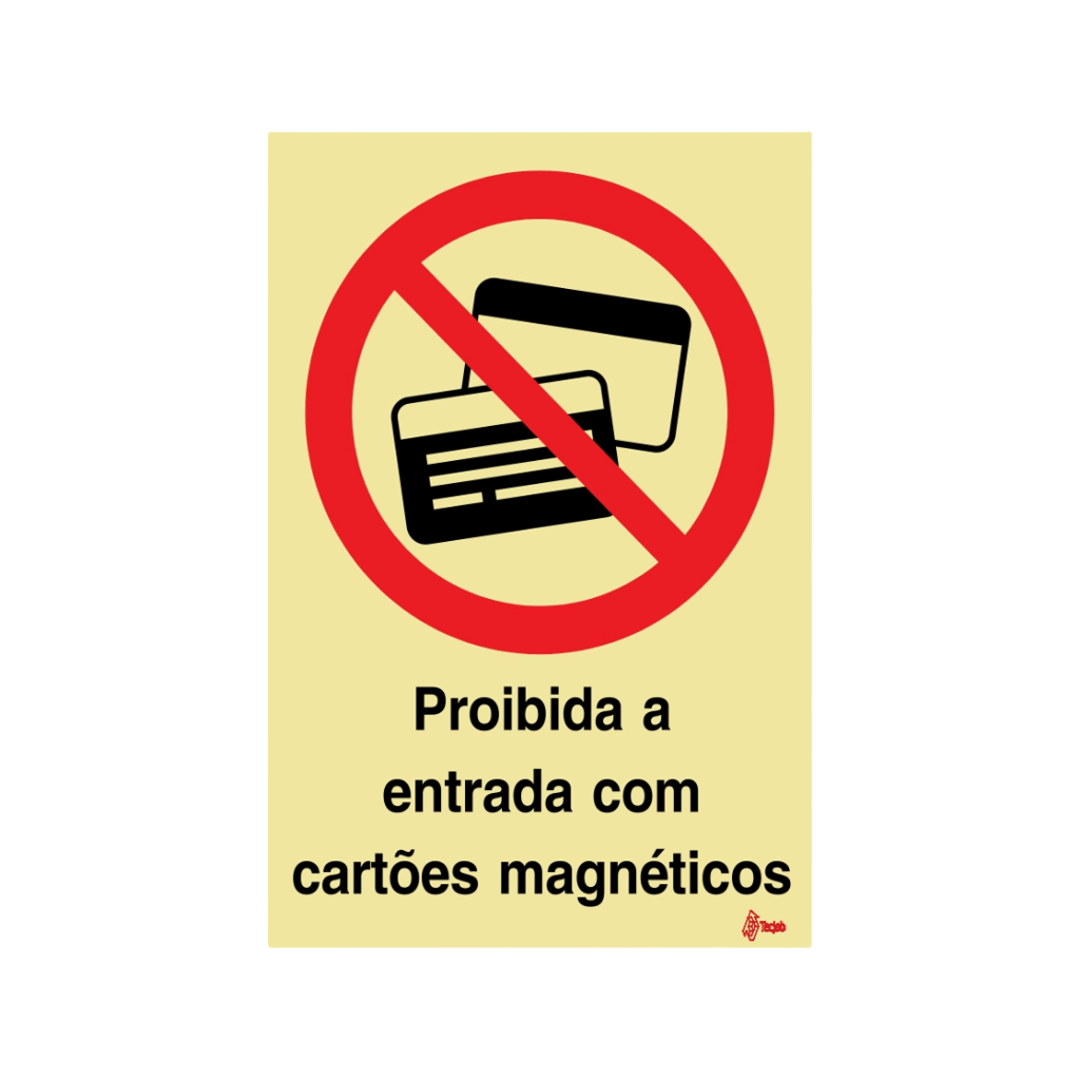 Sinalética Proibida a Entrada com Cartões Magnéticos – PR0049