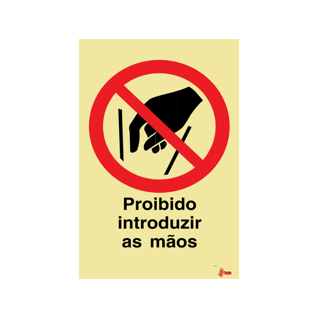 Sinalética Proibido Introduzir as Mãos – PR0196