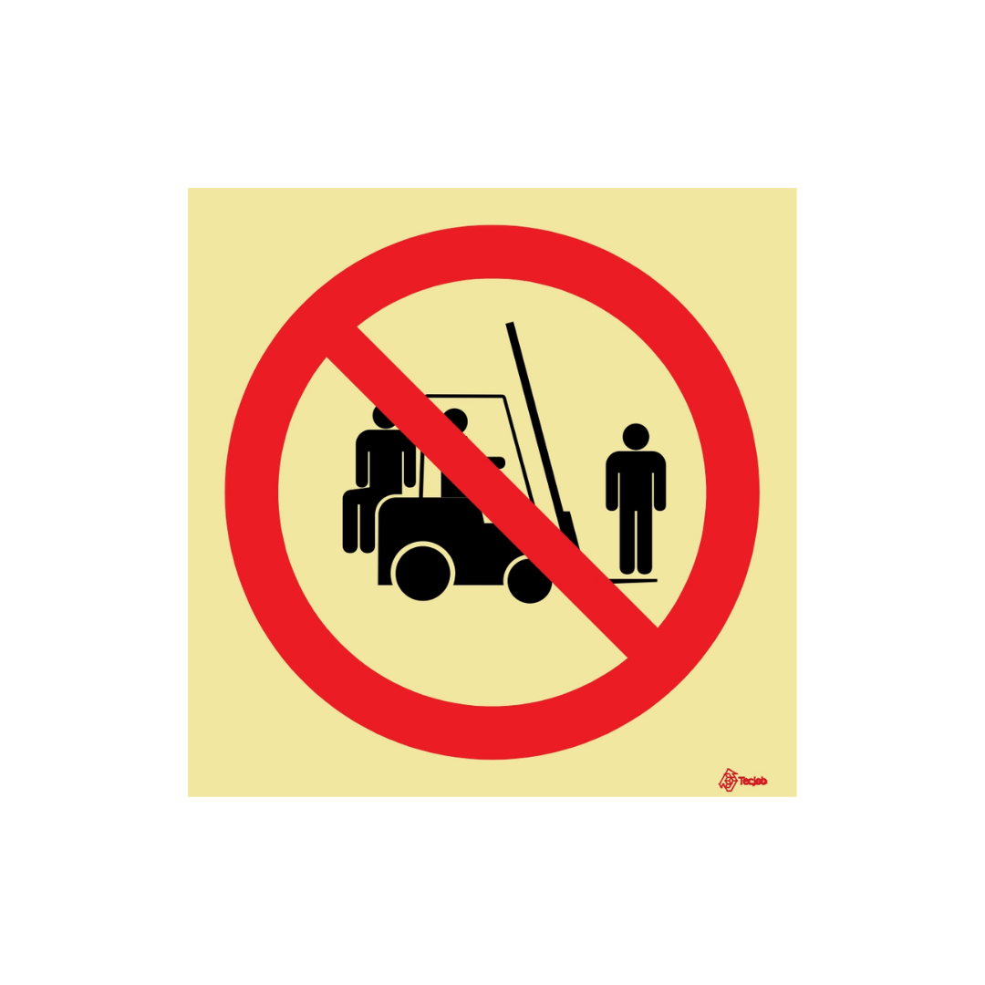 Sinalética Proibido Transportar Pessoas no Empilhador – PR0225