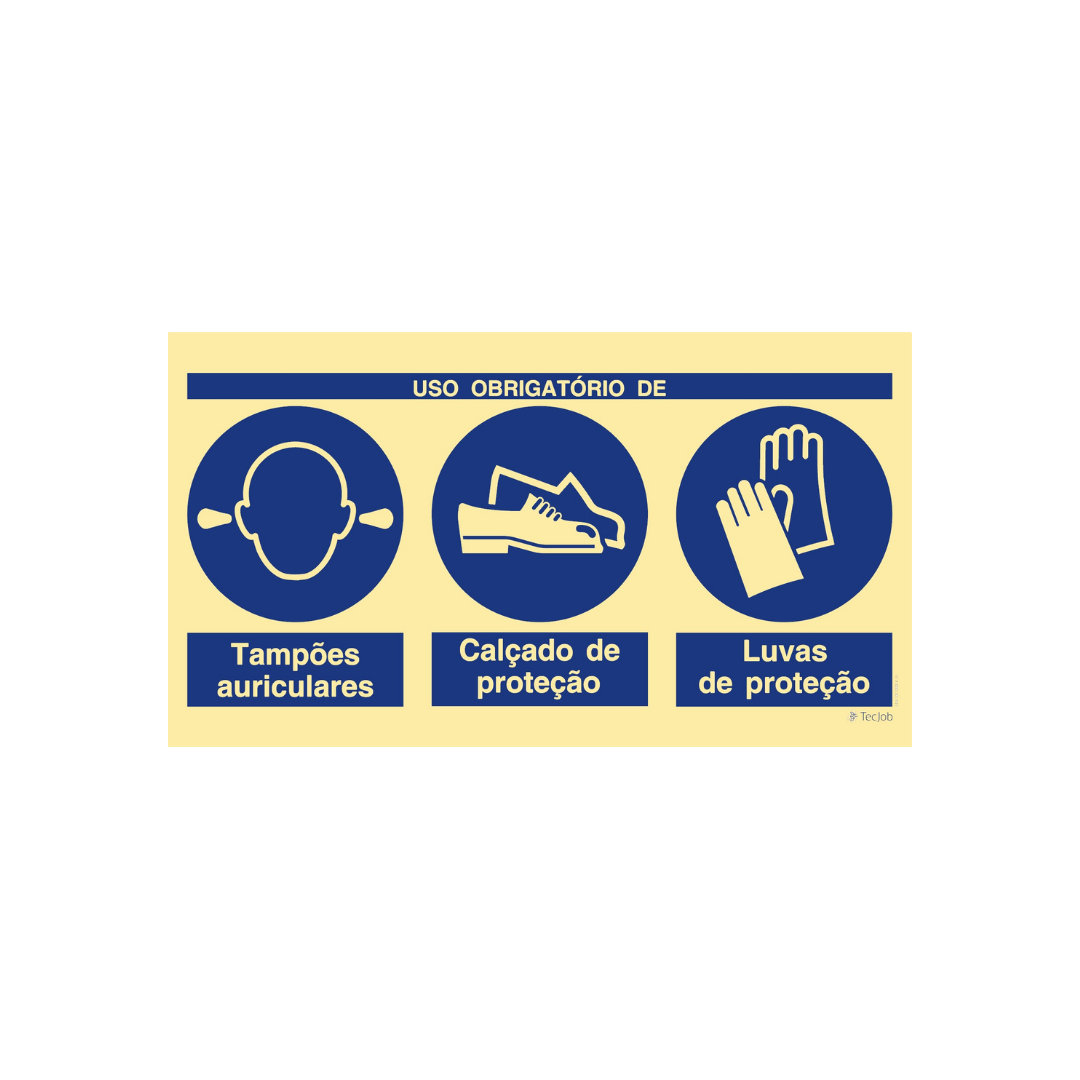 Sinalética Uso Obrigatório de Tampões Auriculares, Calçado e Luvas de Proteção – OB0423