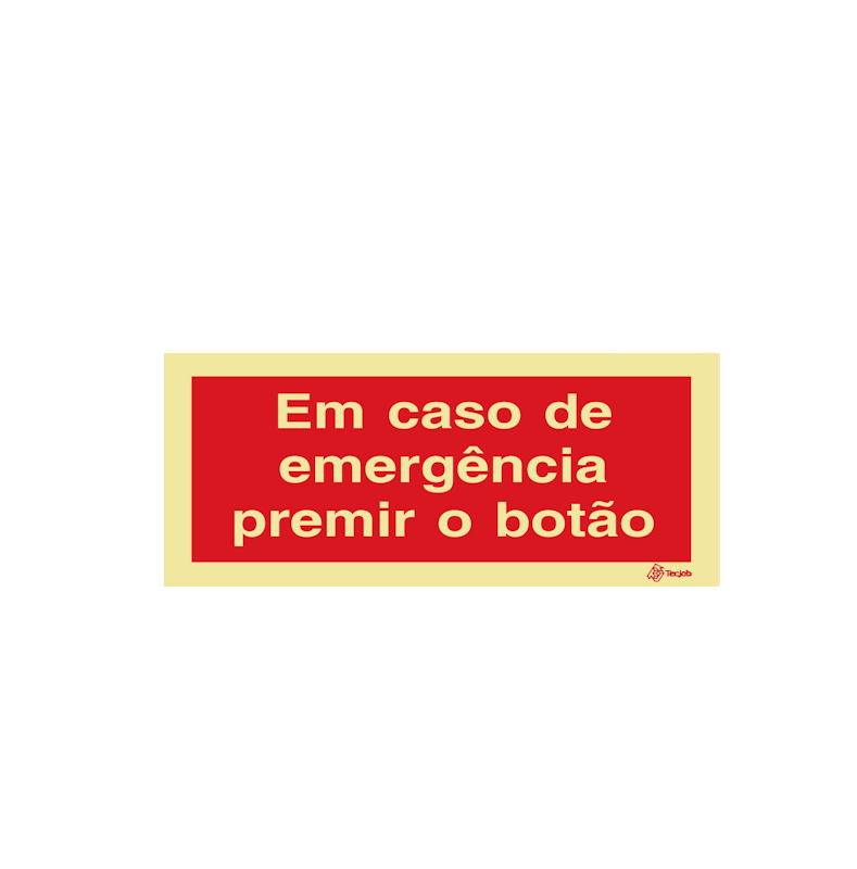 Sinalética Em Caso de Emergência Premir o Botão - I0607