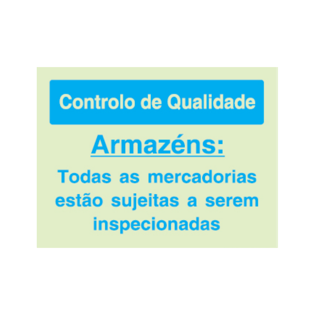 Sinalética Informação Contolo de Qualidade: Armazéns - CQ0028